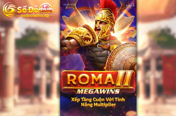 Nổ Hũ Roma II Megawins